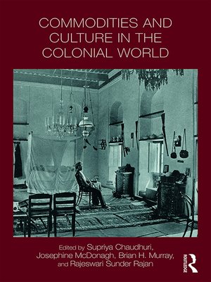 cover image of Commodities and Culture in the Colonial World